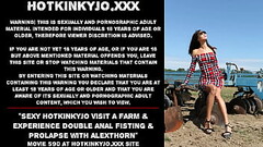 Sexy Hotkinkyjo visit a farm &amp_ experience double anal fisting &amp_ prolapse with AlexThorn Thumb