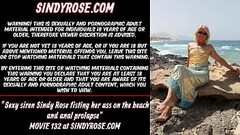 Sexy siren Sindy Rose fisting her ass on the beach and anal prolapse Thumb